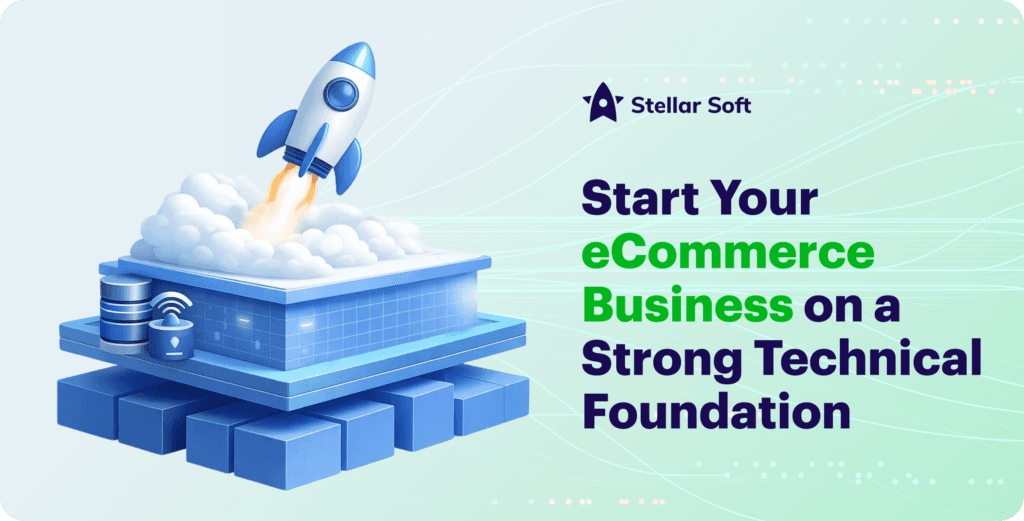 Rocket launching from cloud, slogan about starting eCommerce on a strong technical foundation.